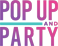 Pop-Up and Party-Logo